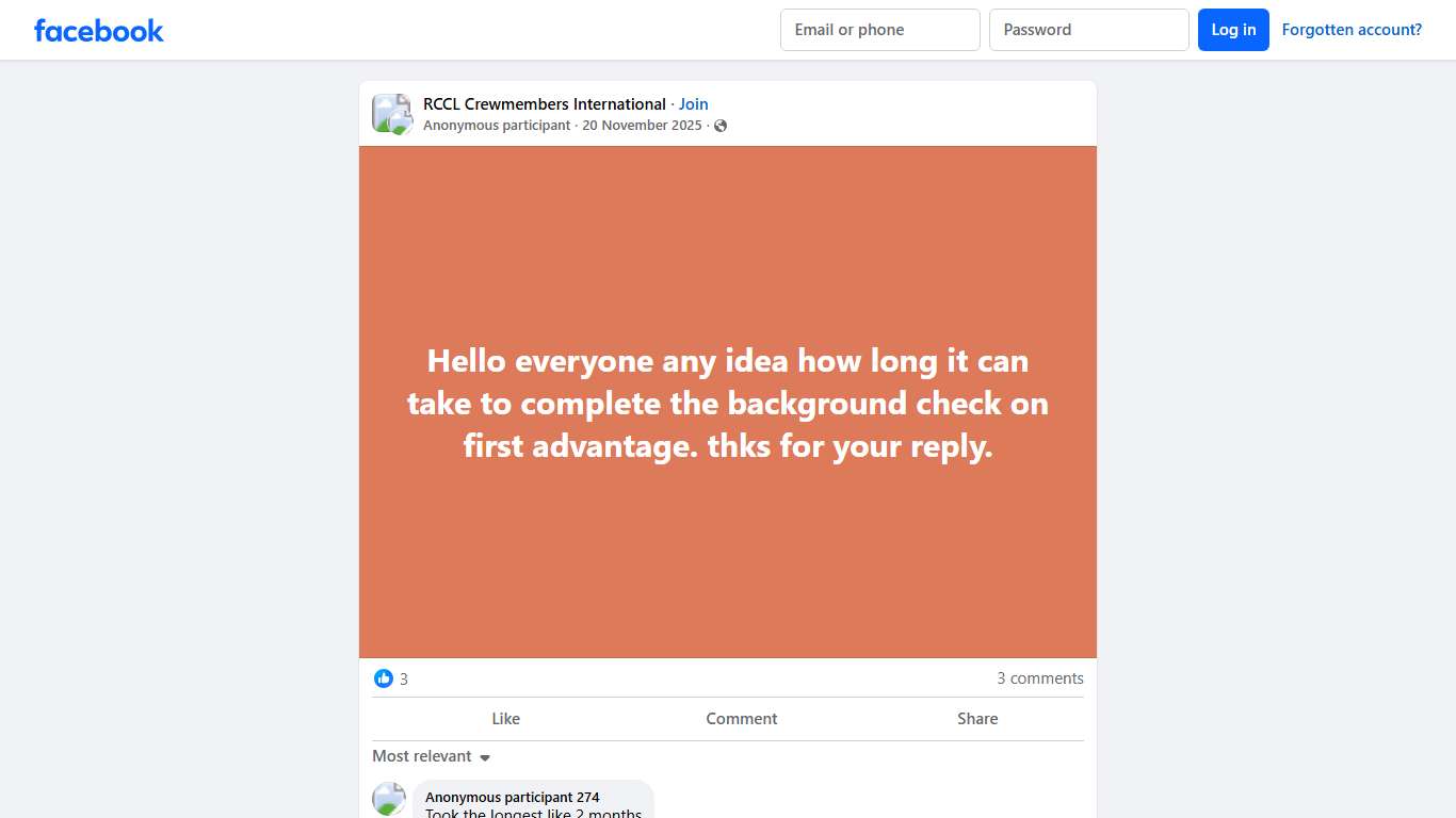 RCCL Crewmembers International | Hello everyone any idea how long it can take to complete the background check on first advantage | Facebook